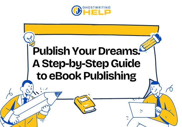 Publish Your Dreams A Step-by-Step Guide to eBook Publishing