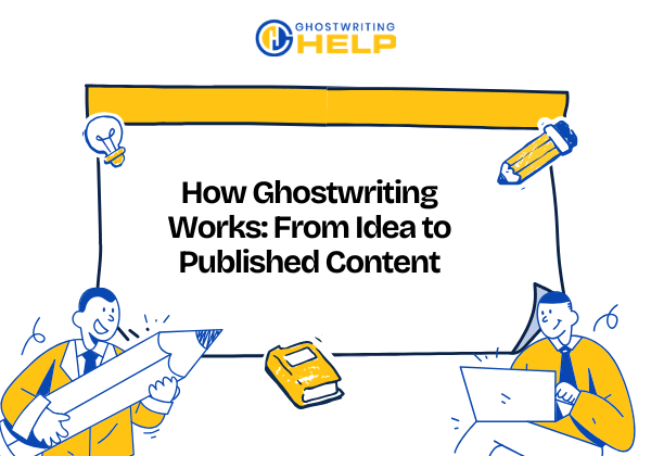 How Ghostwriting Works